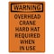 Signmission OSHA WARNING Sign, Overhead Crane Hard Hat Required, 10in X 7in Rigid Plastic, 7" W, 10" H, Portrait OS-WS-P-710-V-13678 - alternate 1